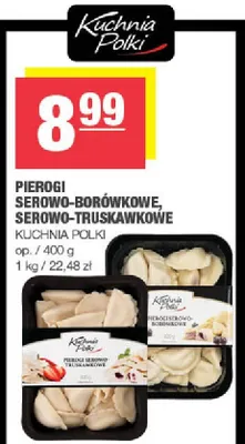 Pierogi serowo-borówkowe, serowo-truskawkowe Kuchnia Polki promocja w SPAR