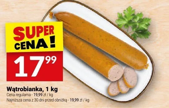 Wątrobianka, 1 kg promocja w Twój Market
