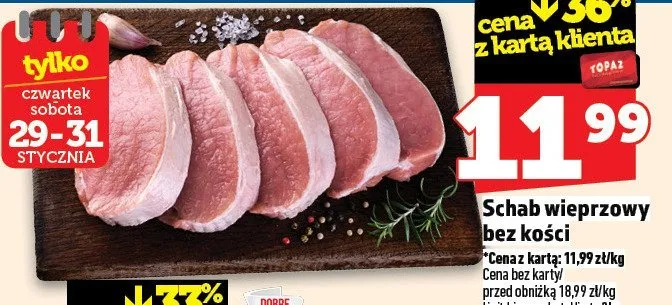 Schab wieprzowy bez kości TOPAZ promocja
