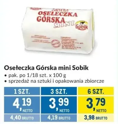 Osełeczka Górska mini Sobik promocja w Makro