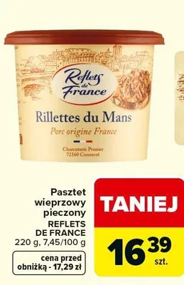 Pasztet wieprzowy pieczony Rillettes du Mans Reflets de France 220g promocja w Carrefour