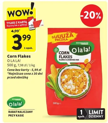 Płatki Corn Flakes O LA LA! promocja w Intermarche