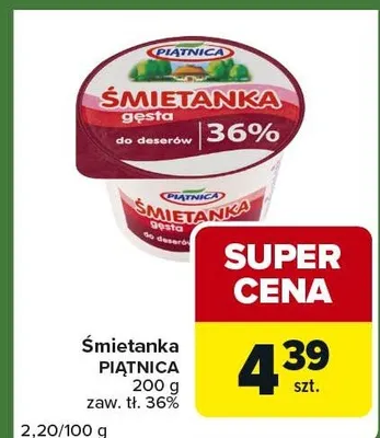 Śmietanka PIĄTNICA 36% 200g promocja w Carrefour Express