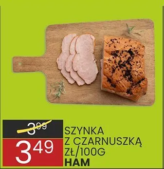 Szynka z czarnuszką HAM zł/100g wyrób własny promocja w Wafelek