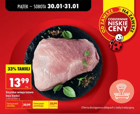 Szynka wieprzowa bez kości promocja w Biedronka
