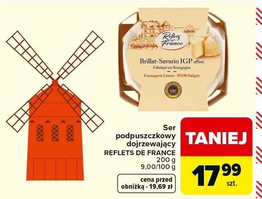 Ser podpuszczkowy dojrzewający Brillat-Savarin IGP Reflets de France promocja w Carrefour Market