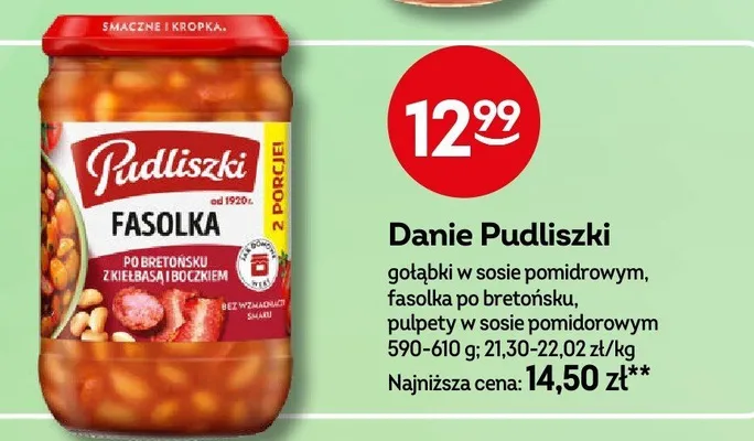 Danie Pudliszki gotowe gołąbki w sosie pomidorowym, fasolka po bretońsku, pulpety w sosie pomidorowym promocja w Żabka