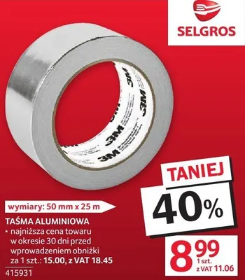 Taśma aluminiowa Selgros promocja w Selgros