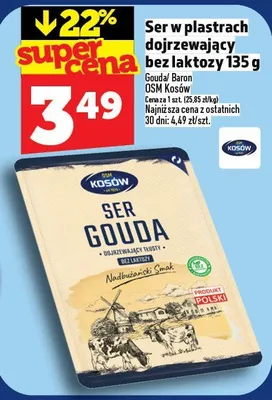 Ser w plastrach dojrzewający bez laktozy Gouda Baron OSM Kosów 135g promocja w TOPAZ
