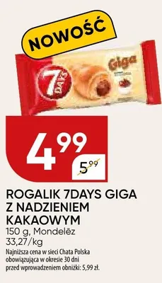 Rogalik 7days giga z nadzieniem kakaowym Mondelez promocja w Chata Polska
