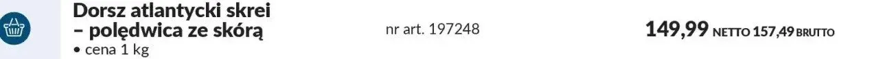 Dorsz atlantycki skrei - poledwica ze skórą Makro promocja w Makro