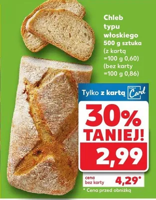 Chleb typu włoskiego Kaufland promocja w Kaufland