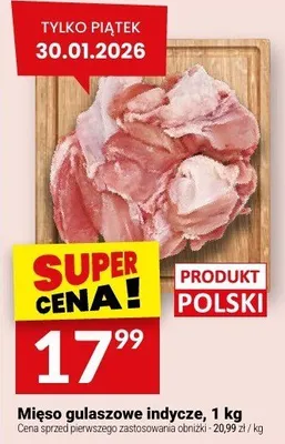 Mięso gulaszowe indycze, 1 kg promocja w Twój Market