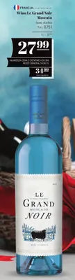 Wino Moscato białe, słodkie Le Grand Noir promocja
