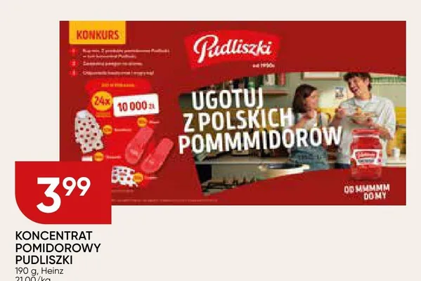 KONCENTRAT POMIDOROWY PUDLISZKI Heinz promocja w Chata Polska