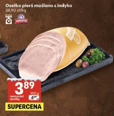 Osełka pierś maślana z indyka Indykpol promocja w Delikatesy Centrum