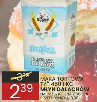 Mąka tortowa pszenną typ 450 MLYN DALACHOW promocja w Wafelek