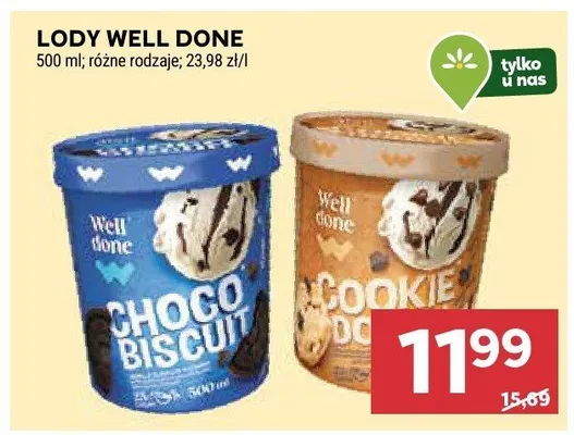 Lody Well Done 500 ml różne rodzaje, 23,98 zł/l promocja w Stokrotka