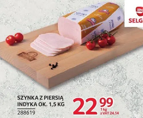 Szynka z piersią indyka Indykpol ok. 1,5kg promocja w Selgros