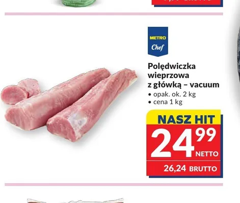 Polędwiczka wieprzowa z główką - vacuum Metro Chef promocja