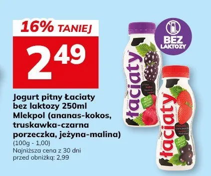 Jogurt pitny Łaciaty bez laktozy Mlekpol 250ml (ananas-kokos, truskawka-czarna porzeczka, jeżyna-malina) promocja w Hitpol