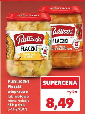 Flaczki wieprzowe różne rodzaje Pudliszki promocja w Kaufland