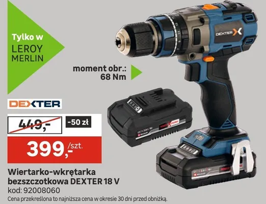 Wiertarko-wkrętarka bezszczetkowa DEXTER 18 V promocja w Leroy Merlin