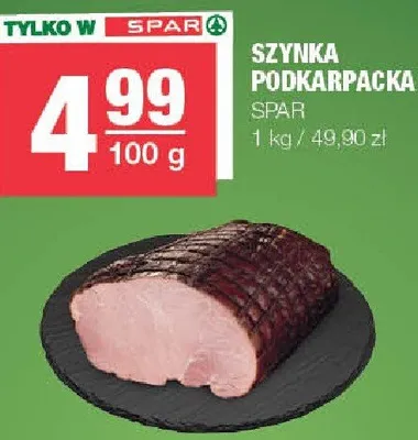 Szynka podkarpacka Spar promocja w SPAR