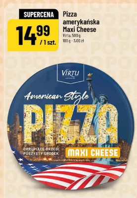 Pizza amerykańska Maxi Cheese Virtu promocja w POLOmarket
