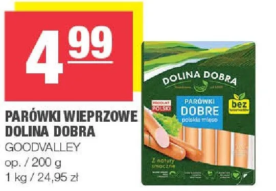 Parówki Wieprzowe Dolina Dobra GOODVALLEY promocja w SPAR