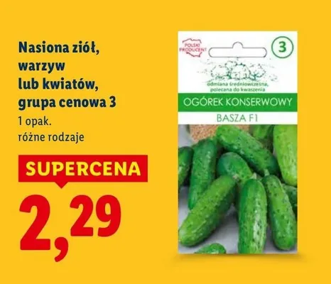 Nasiona ziół, warzyw lub kwiatów grupa cenowa 3 promocja w Lidl