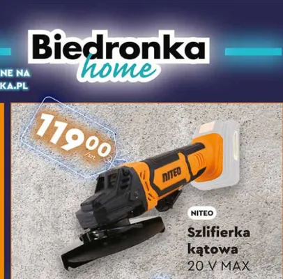 Szlifierka kątowa 20 V MAX NITEO promocja w Biedronka