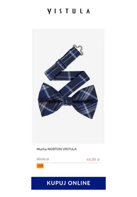 Vistula - gazetka promocyjna -50% na akcesoria męskie od poniedziałku 25.05 do czwartku 04.06 - strona 9 Vistula - gazetka promocyjna -50% na akcesoria męskie od poniedziałku 25.05 do czwartku 04.06 - strona 9