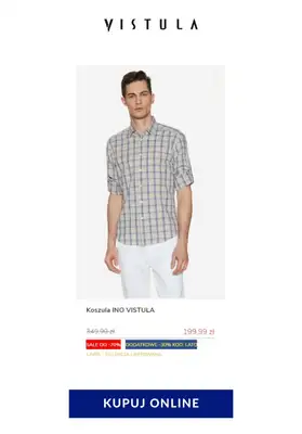 HITY wyprzedaży dla niego - gazetka promocyjna Vistula | Do -70% hity cenowe od czwartku 23.07 do czwartku 30.07 - strona 14 HITY wyprzedaży dla niego - gazetka promocyjna Vistula | Do -70% hity cenowe od czwartku 23.07 do czwartku 30.07 - strona 14
