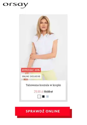 HITY wyprzedaży dla niej - gazetka promocyjna Orsay | Do -70% hity wyprzedaży od czwartku 23.07 do czwartku 06.08 - strona 18 HITY wyprzedaży dla niej - gazetka promocyjna Orsay | Do -70% hity wyprzedaży od czwartku 23.07 do czwartku 06.08 - strona 18