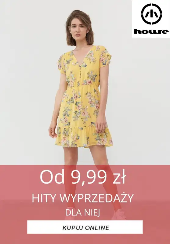 HITY wyprzedaży dla niej - gazetka promocyjna House | Od 9,99 zł Hity wyprzedaży od piątku 24.07 do środy 29.07