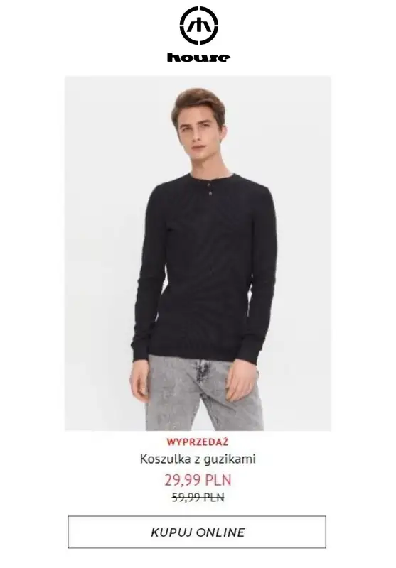 HITY wyprzedaży dla niego - gazetka promocyjna House | Od 19,99 zł Hity wyprzedaży od piątku 24.07  - strona 9