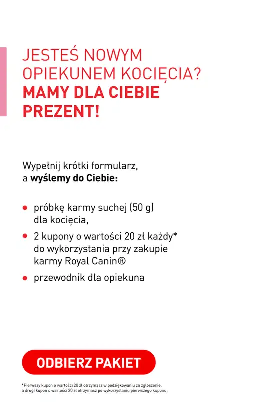Royal Canin - gazetka promocyjna Odbierz darmowy pakiet Royal Canin dla kociaka od czwartku 08.10 do czwartku 15.10 - strona 2