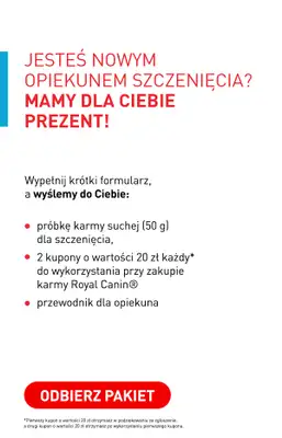 Royal Canin - gazetka promocyjna Odbierz darmowy pakiet Royal Canin dla szczeniaka od czwartku 08.10 do czwartku 15.10 - strona 2