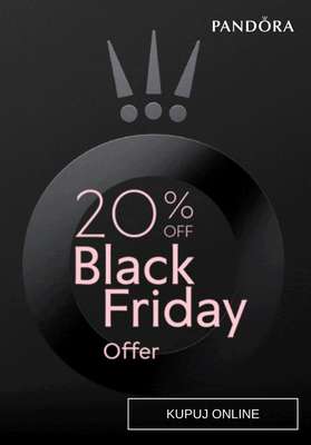 Pandora - gazetka promocyjna -20% z okazji Black Friday od środy 18.11 do poniedziałku 30.11