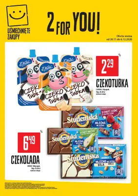 Uśmiechnięte Zakupy - gazetka promocyjna 2forYOU od poniedziałku 30.11 do niedzieli 06.12