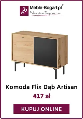 Meble-Bogart.pl - gazetka promocyjna Od 151 zł komody od czwartku 21.01 do środy 03.02 - strona 9 Meble-Bogart.pl - gazetka promocyjna Od 151 zł komody od czwartku 21.01 do środy 03.02 - strona 9
