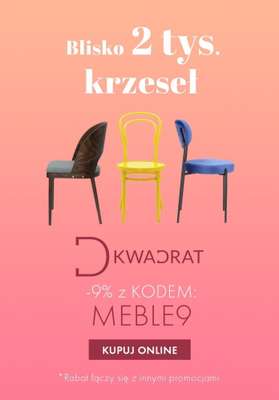 Dkwadrat - gazetka promocyjna Dodatkowe -9% na krzesła z KODEM od wtorku 30.03 