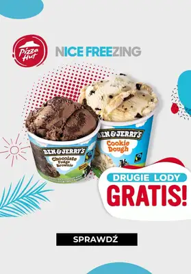 Pizza Hut - gazetka promocyjna GRATIS drugie lody Ben&Jerry's od czwartku 15.07  Pizza Hut - gazetka promocyjna GRATIS drugie lody Ben&Jerry's od czwartku 15.07