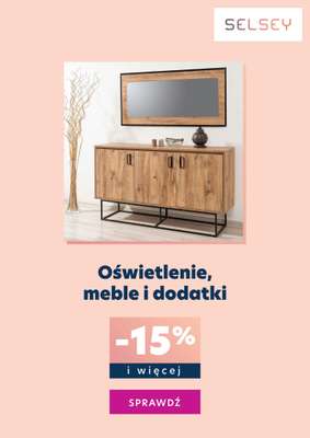 Selsey - gazetka promocyjna Oświetlenie, meble i dodatki -15% i więcej od wtorku 05.10 do niedzieli 24.10