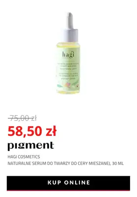 Drogeria Pigment - gazetka promocyjna -22% na produkty Hagi Cosmetics od wtorku 26.10 do niedzieli 31.10 - strona 4 Drogeria Pigment - gazetka promocyjna -22% na produkty Hagi Cosmetics od wtorku 26.10 do niedzieli 31.10 - strona 4