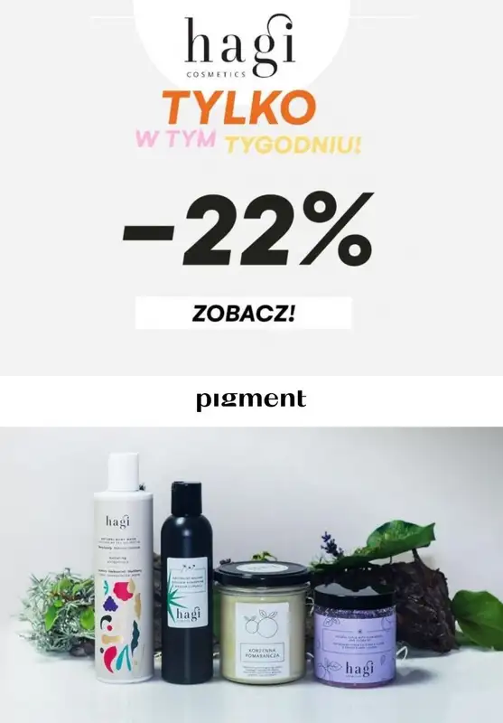 Drogeria Pigment - gazetka promocyjna -22% na produkty Hagi Cosmetics od wtorku 26.10 do niedzieli 31.10