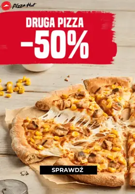 Pizza Hut - gazetka promocyjna -50% na drugą pizze od wtorku 09.11  Pizza Hut - gazetka promocyjna -50% na drugą pizze od wtorku 09.11