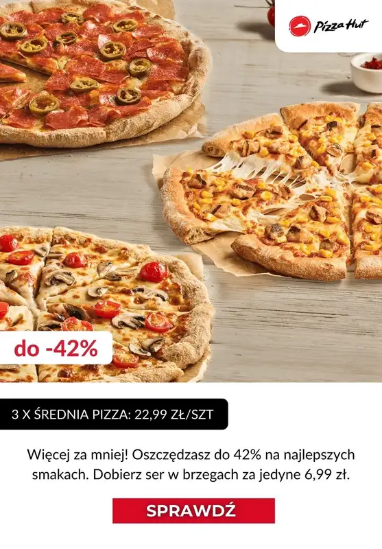 Pizza Hut - gazetka promocyjna Do -42% na pizze od wtorku 09.11  - strona 3