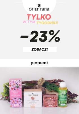 Drogeria Pigment - gazetka promocyjna -23% na markę Orientana od piątku 12.11 do niedzieli 14.11